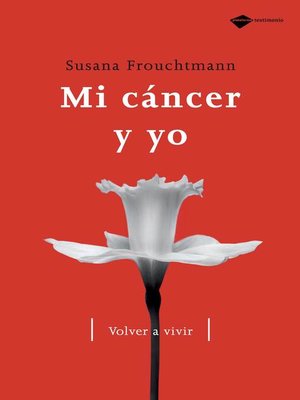 cover image of Mi cáncer y yo